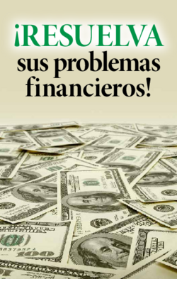 ¡Resuelva sus problemas financieros!